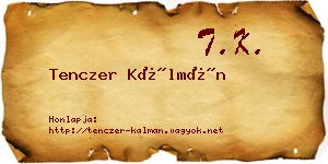 Tenczer Kálmán névjegykártya